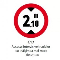 Accesul interzis vehiculelor cu inaltimea mai mare de 2,10m, Indicator rutier | Semn de circulatie