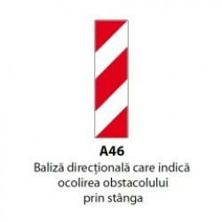 Baliza directionala care indica ocolirea obstacolului prin stanga, Indicator rutier | Semn de circulatie