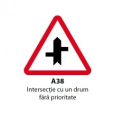 Intersectie cu un drum fara prioritate (A38), Indicator rutier | Semn de circulatie