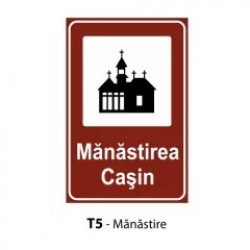 Manastire, Indicator rutier | Semn de circulatie