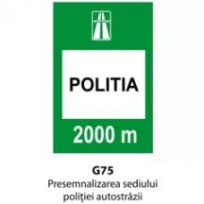 Presemnalizarea sediului politiei autostrazii, Indicator rutier | Semn de circulatie