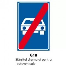 Sfarsitul drumului pentru autovehicule, Indicator rutier | Semn de circulatie