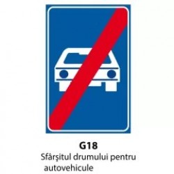 Sfarsitul drumului pentru autovehicule, Indicator rutier | Semn de circulatie