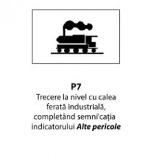 Trecere la nivel cu calea ferata industriala, Indicator rutier | Semn de circulatie