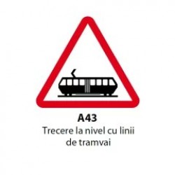 Trecere la nivel cu linii de tramvai, Indicator rutier | Semn de circulatie